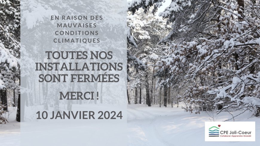 Avis de fermeture pour la tempête